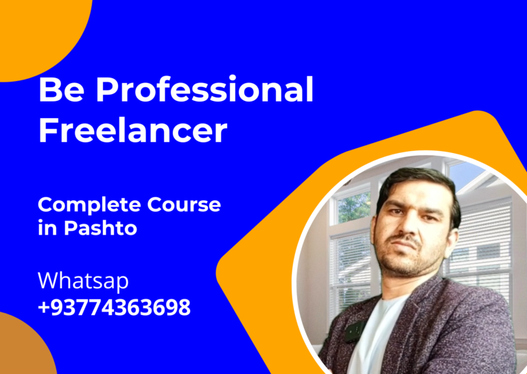 Freelancing and virtual assistant Complete Course – د فریلانسینګ او ورچول اسیستانت بشپړ کورس